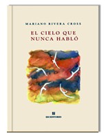 El cielo que nunca habló